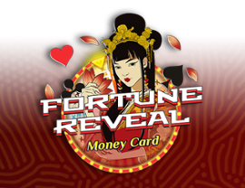 Fortune Reveal Money Card