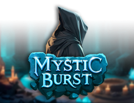 Mystic Burst