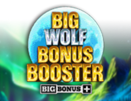 Big Wolf Bonus Booster