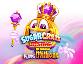 Sugar Craze Rising Rewards King Millions