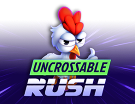 Uncrossable Rush