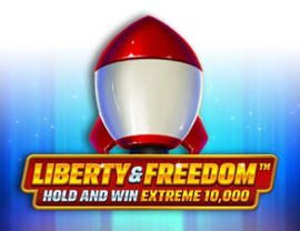 Liberty and Freedom Hold and Win Extreme 10,000
