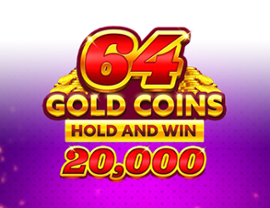 64 Gold Coins Hold and Win 20,000