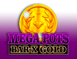 Mega Pots Bar X Gold
