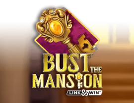 Bust the Mansion