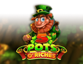 5 Pots O'Riches