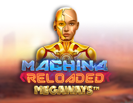 Machina Reloaded Megaways