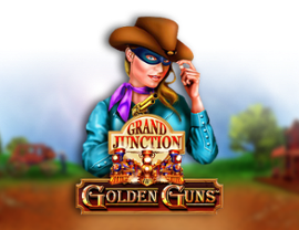 Grand Junction: Golden Guns